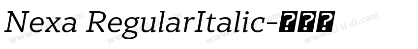 Nexa RegularItalic字体转换